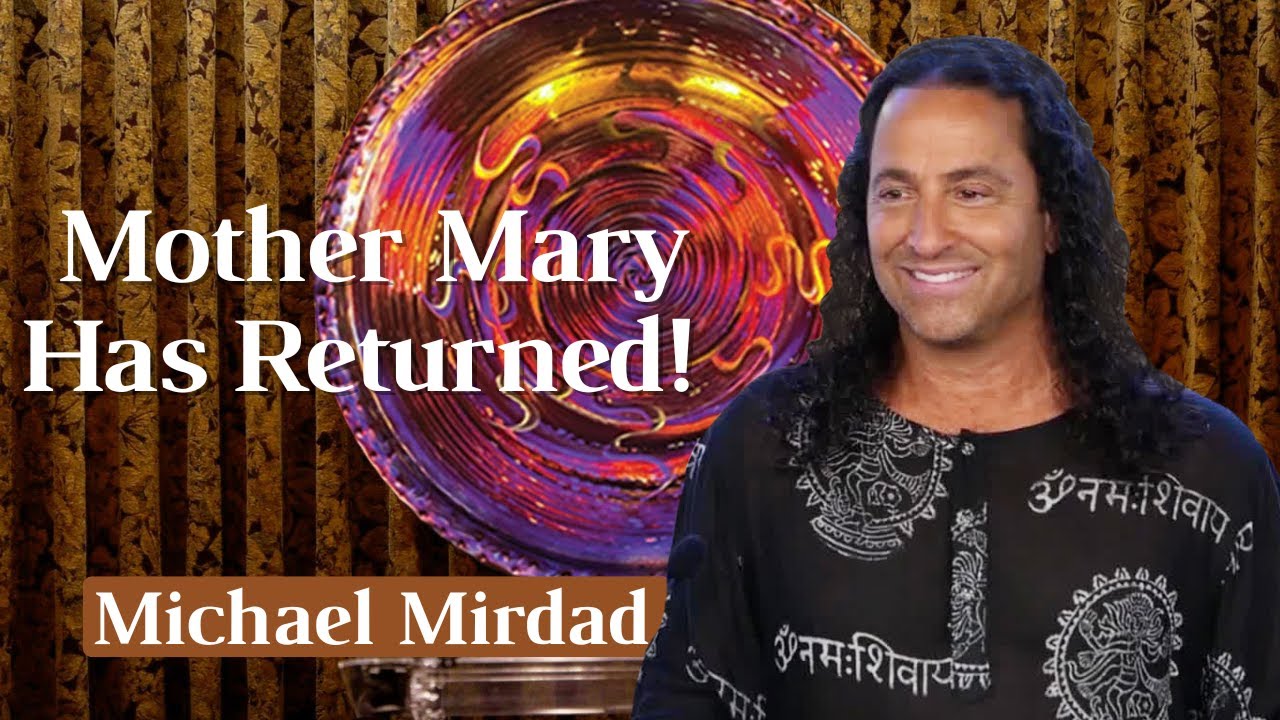 Mother Mary Has Returned!