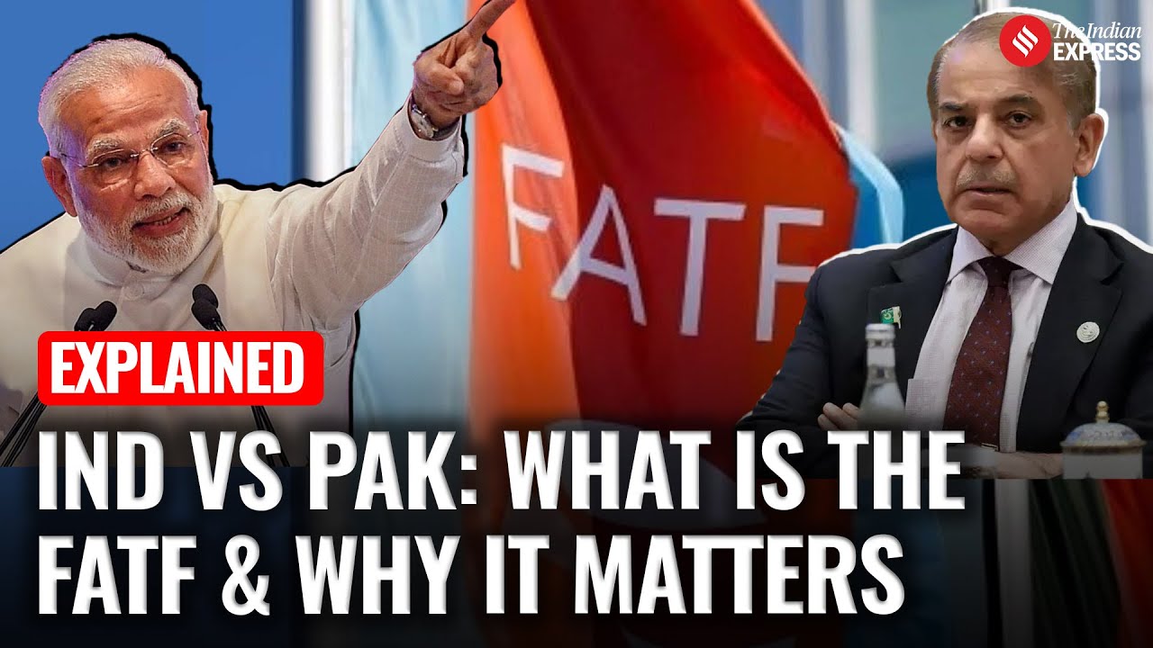 Explained: What is the FATF and Why Pakistan May Be in Trouble Again