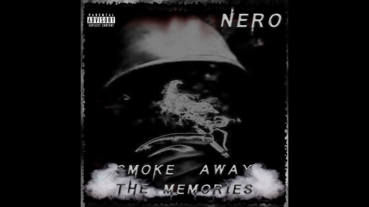 NeRo | SMOKE AWAY THE MEMORIES | OUT-TAKES