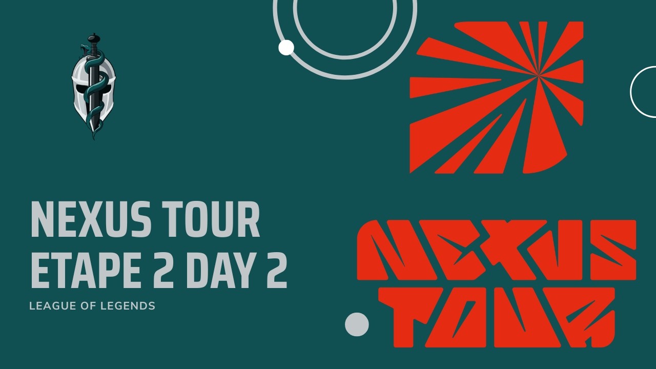 Nexus Tour pour la Team PERSEUS GAMING ! Etape 2 ! Day 2 !