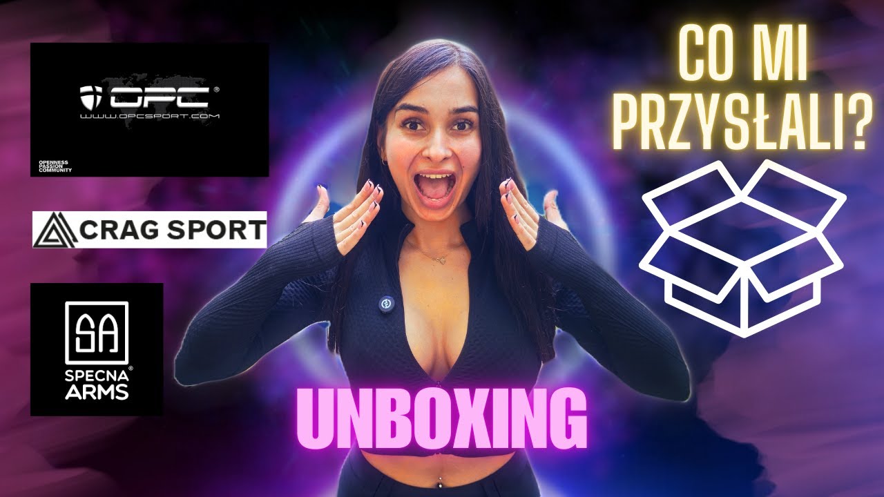 UNBOXING - TEGO SIĘ NIE SPODZIEWAŁAM! | OPC, CRAG SPORT, SPECNA ARMS