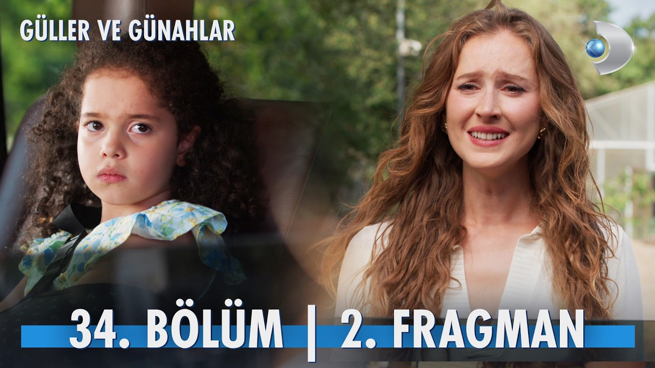G&uuml;ller ve G&uuml;nahlar 34. B&ouml;l&uuml;m 2. Fragman | ''Kader, Serhat'la benim kızım mı?'' @kanald