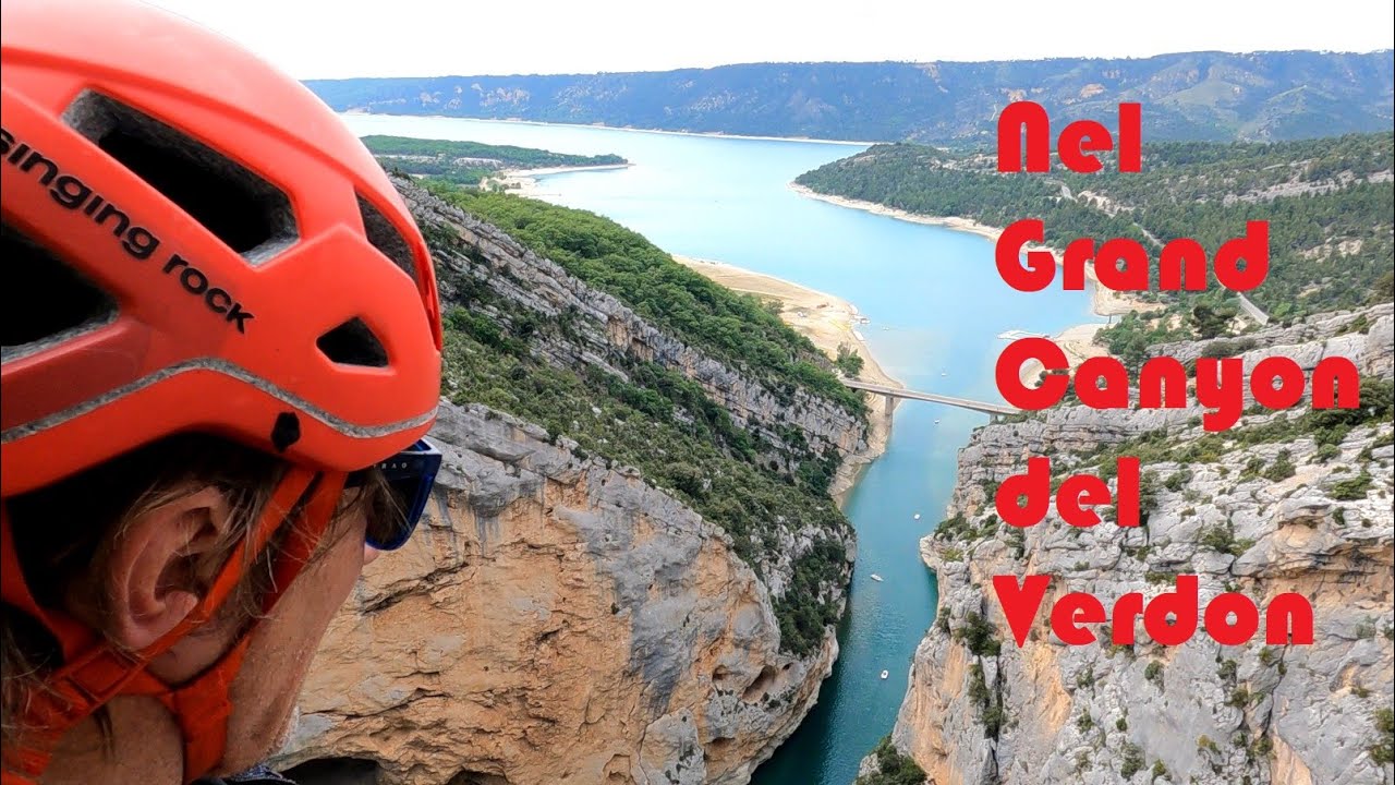 Grand Canyon del Verdon - Calata in corda doppia- Sentiero Blanc Martel Sosta in libera Defender