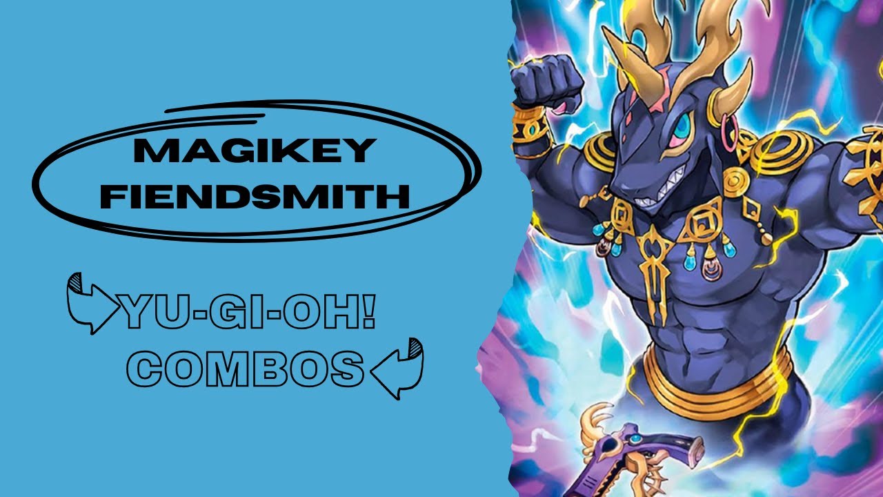 Yu-Gi-Oh! Magikey Fiendsmith Combos 2024 (ft. Unchained) Post Rage of the Abyss - Fiendsmith Magikey