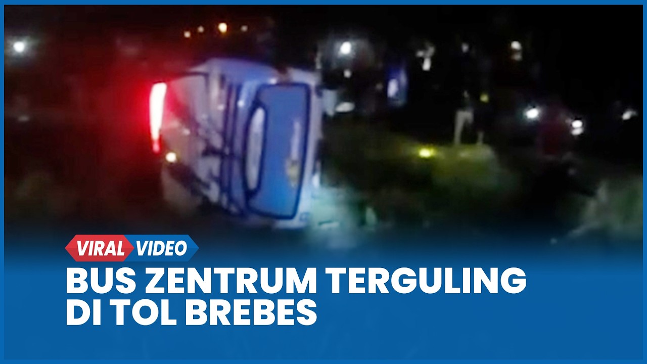 Kecelakaan Bus Zentrum Terguling di Tol Brebes, Puluhan Penumpang Luka-luka
