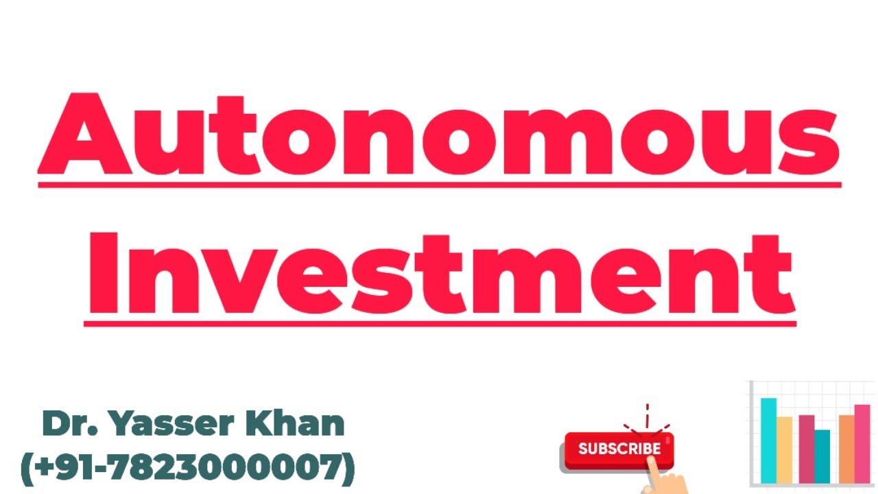 Autonomous Investment