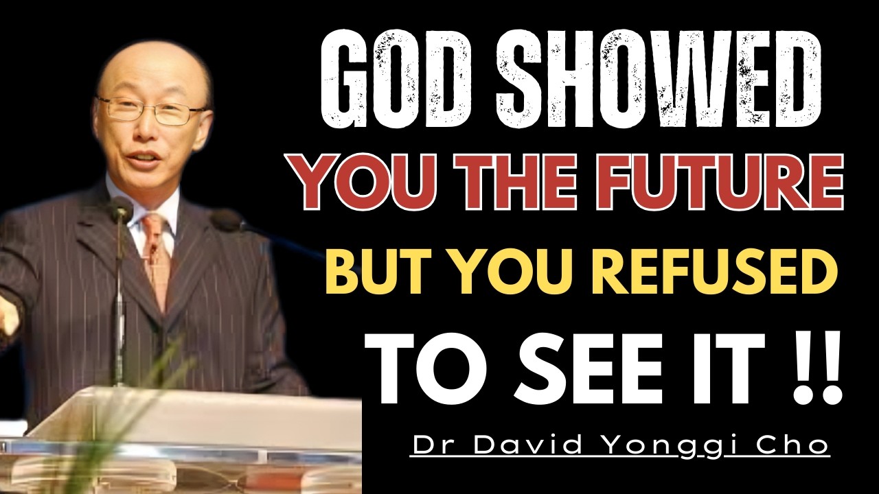 Chosen One: God Has Already Shown You What’s Next — The Signs Were There - Dr David Yonggi Cho