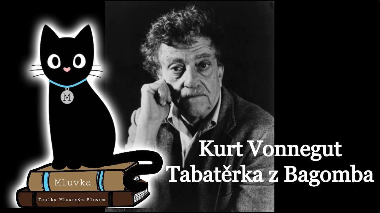 Kurt Vonnegut - Tabatěrka z Bagomba (Pov&iacute;dka) (Mluven&eacute; slovo CZ)