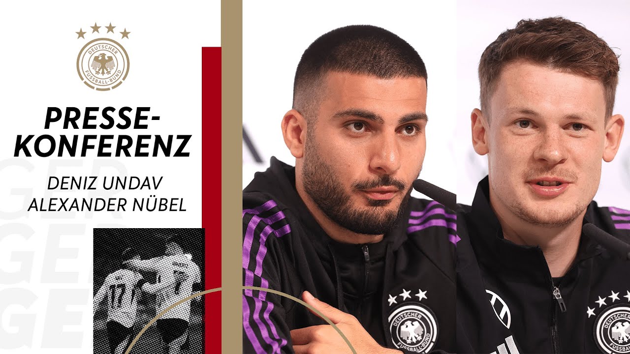 🎙️ Pressekonferenz der Nationalmannschaft mit Deniz Undav und Alexander Nübel.