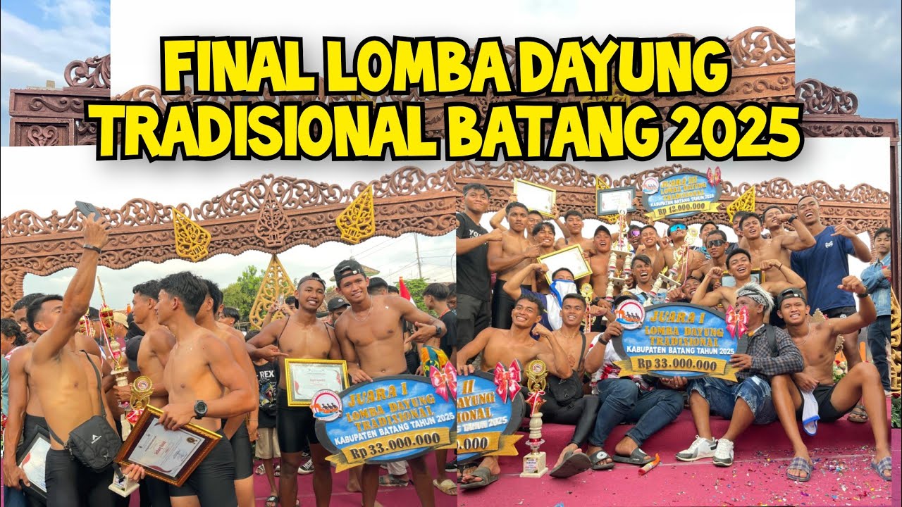 FINAL LOMBA DAYUNG TRADISIONAL DESA KLIDANG LOR BATANG TAHUN 2025 - JAWA TENGAH
