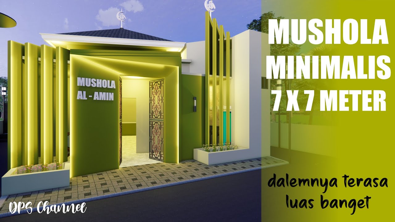 Mushola Minimalis ukuran 7x7 M Terkini 2022