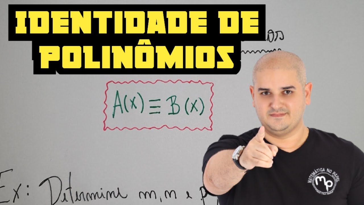 Identidade de polinômios