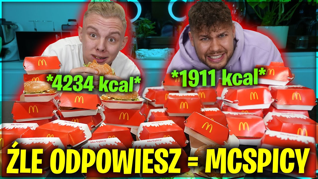ŹLE ODPOWIESZ = 1 MCSPICY Z MCDONALD'S! *było ostro*