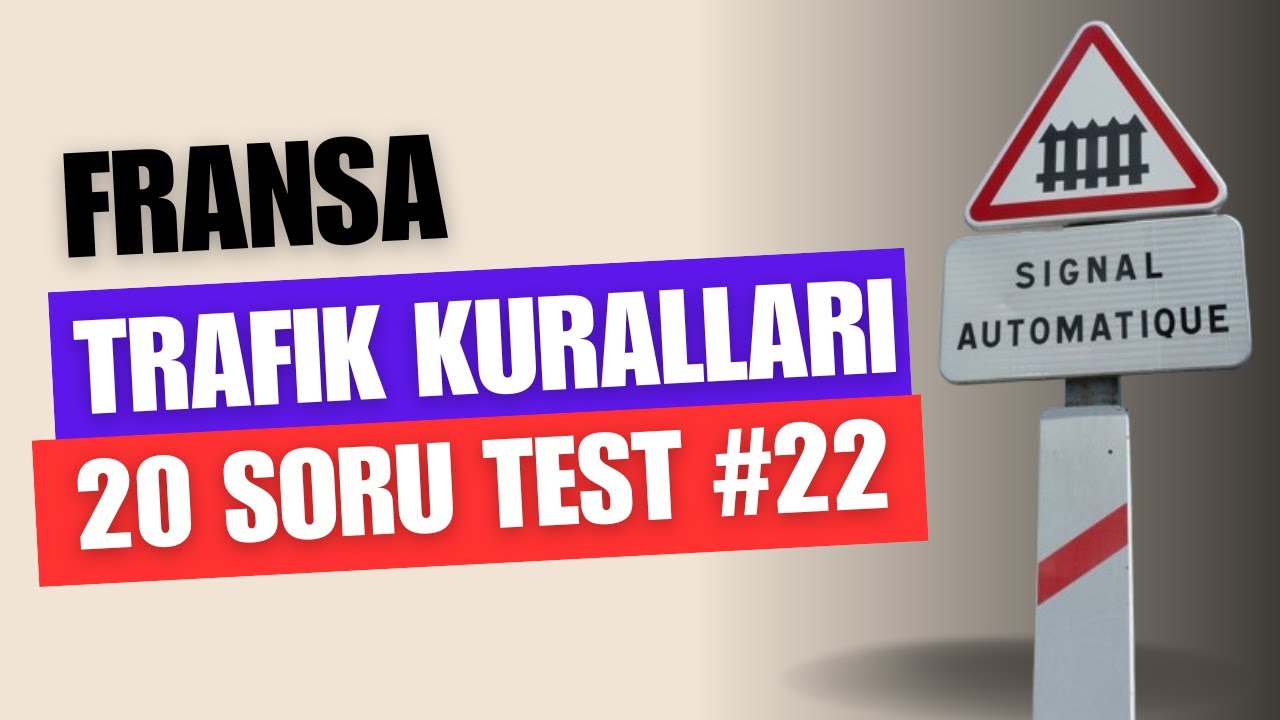 Ehliyet.fr CANLI 24 HAZIRAN Fransa Trafik kuralları  20  soru beraber