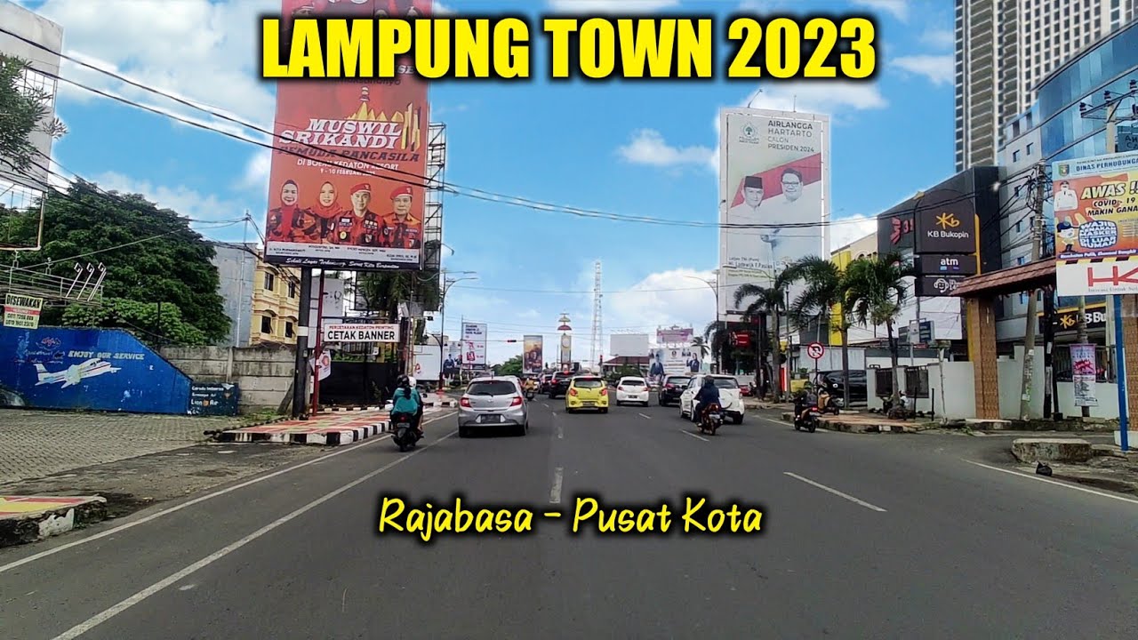 Keliling Bandar Lampung 2023, Dari Rajabasa Sampai Pusat Kota