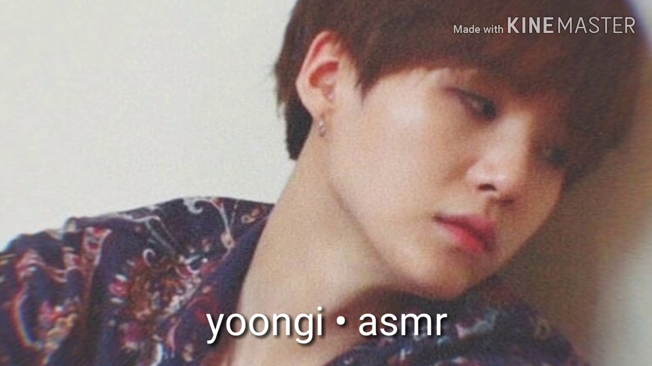 yoongi - asmr (cansadinho +16)