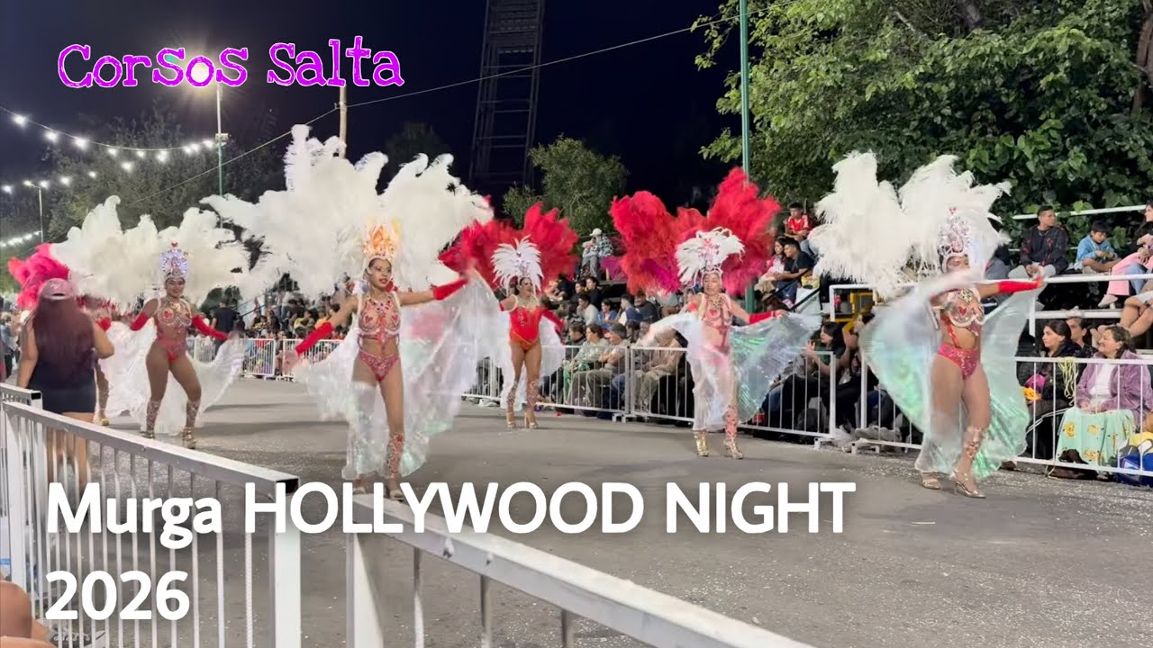 Murga Hollywood Night 2026 - Corsos de Salta 2026