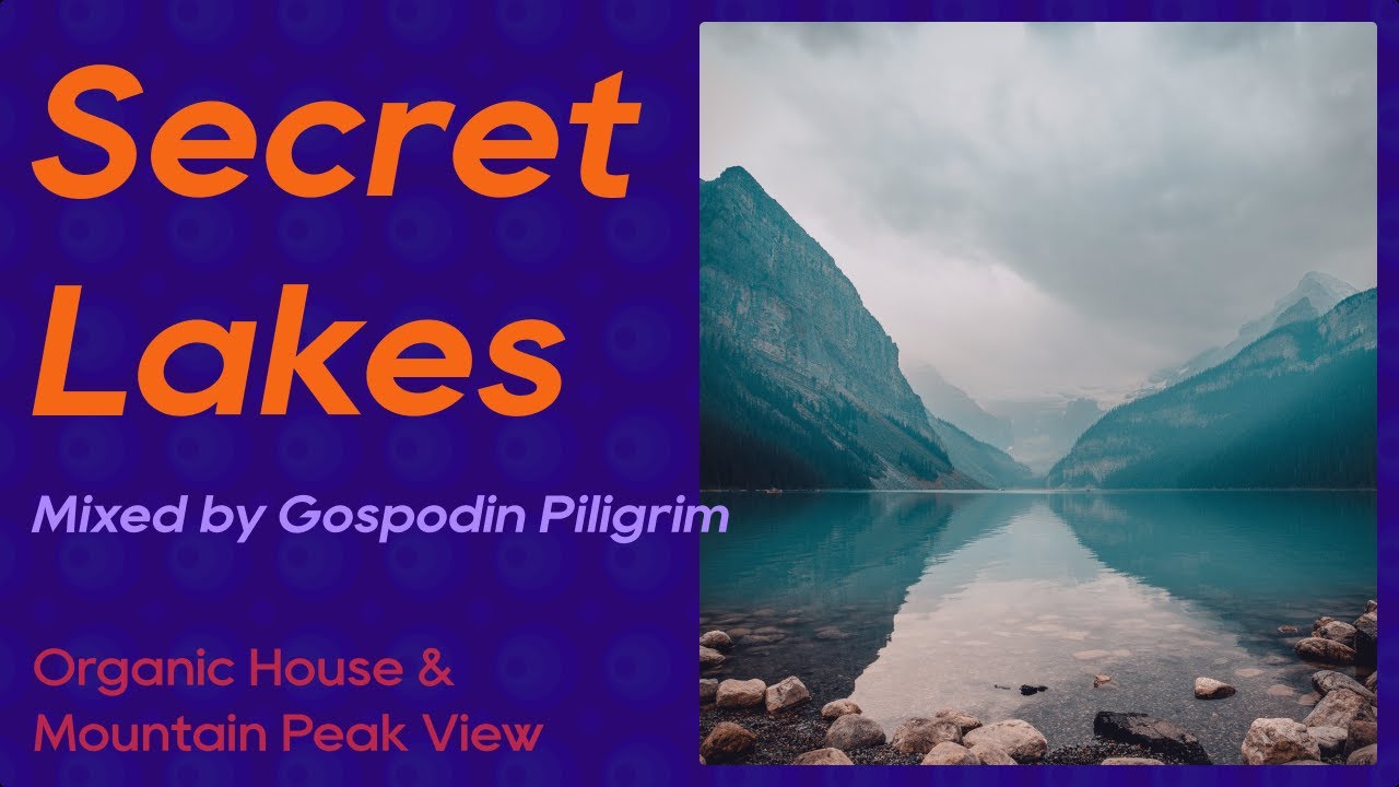 Secret Lake | Music Video | Organic House | Go Diva Records | Songuara | Shanti Radio | Anjunadeep
