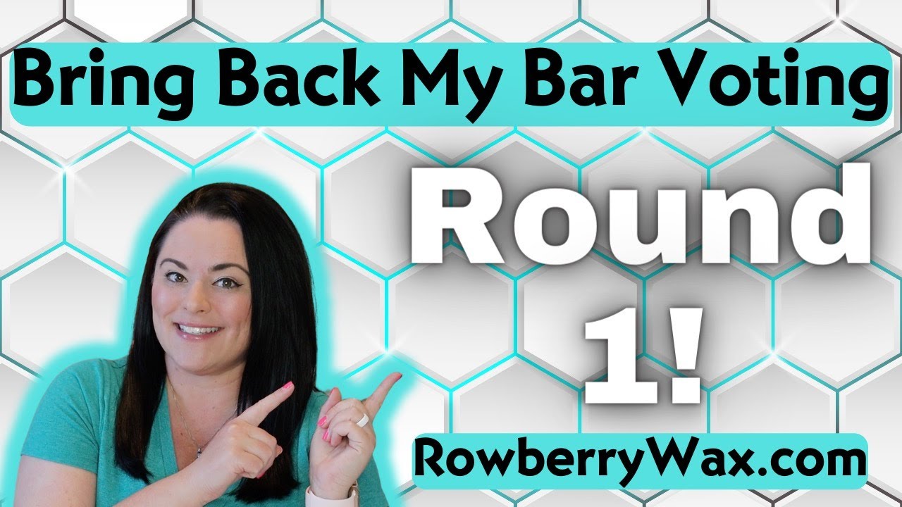 Bring Back My Bar Voting |  Round 1