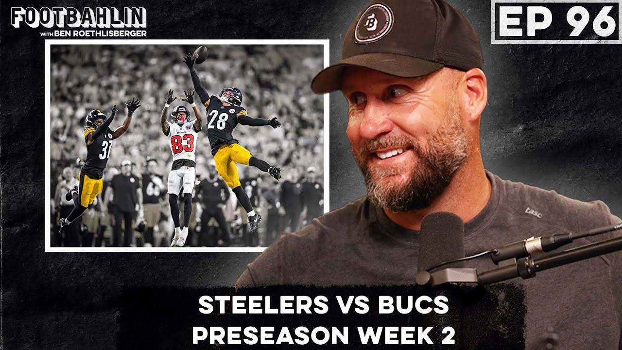 Big Ben talks Bucs vs Steelers, Attending Steelers practice, DK Metcalf's full potential. Ep. 96