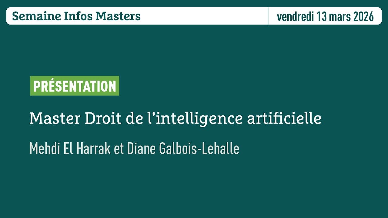 Semaine Infos Masters | Master Droit de l'intelligence artificielle