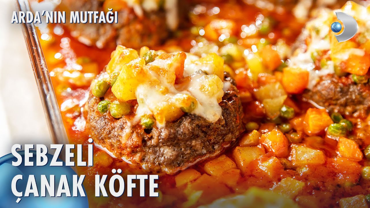 Sebzeli Çanak Köfte Nasıl Yapılır? | Arda'nın Mutfağı 193. Bölüm