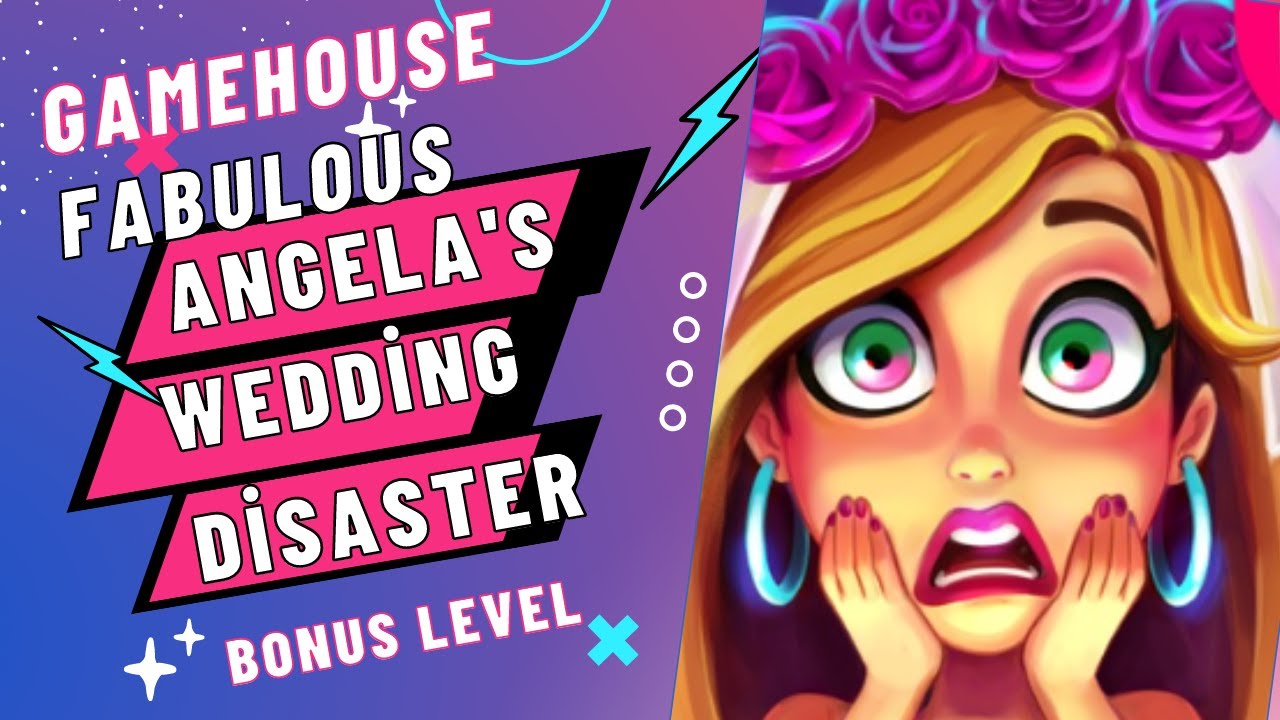 GameHouse Fabulous Angela's Wedding Disaster 2023 Bonus Level