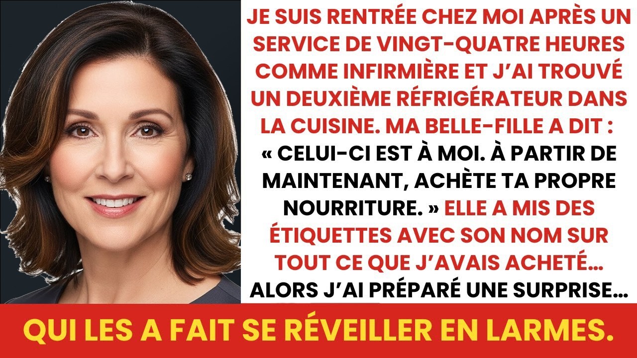 Ma belle fille a dit Ce frigo est à moi  Achète ta propre nourriture Alors j’ai réagi…