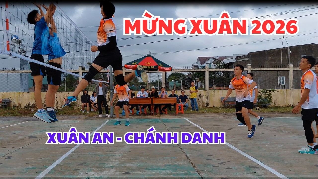 BÓNG CHUYỀN MỪNG XUÂN BÍNH NGỌ 2026, XUÂN AN - CHÁNH DANH. #tranvanchanh #bongchuyen #volleyball
