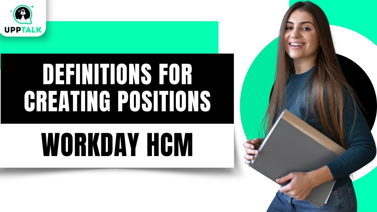 Business Process Definitions for Creating Positions | Workday Tutorial for Beginners | Upptalk