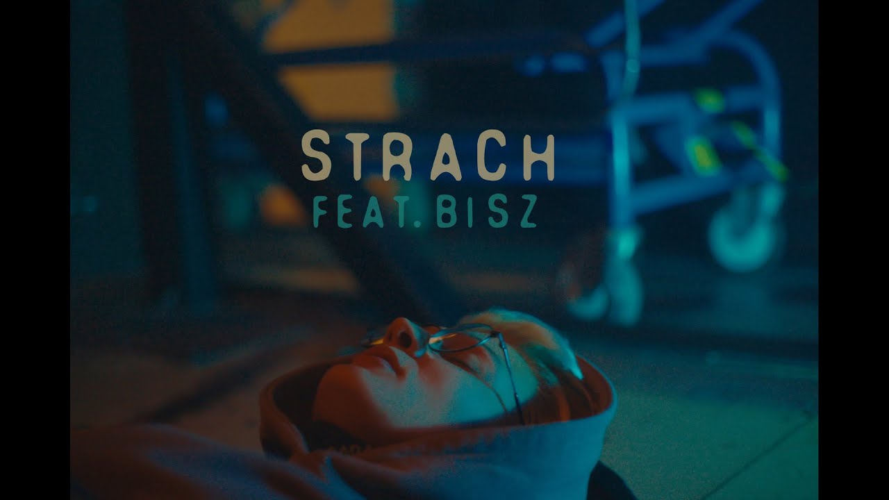 Monika Fortuniak x Bisz - Strach (Official Video)