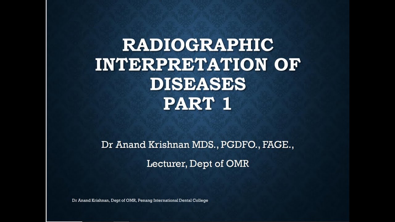 RADIOGRAPHIC INTERPRETATION OF DISEASES - PART 1 (v2.o)