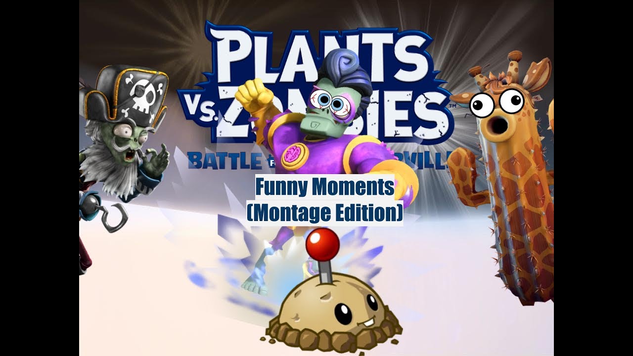 Plants vs Zombies Battle for Neighborville - Funny Moments (Montage Edition)