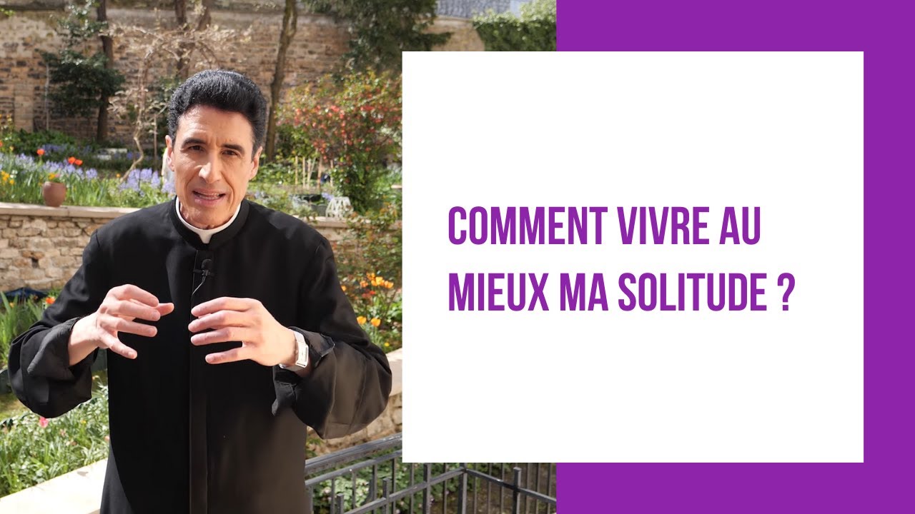 DMPV #12 - Comment vivre au mieux ma solitude ?