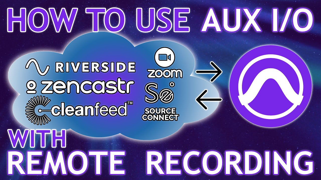 How to Remote Record in Pro Tools with Aux I/O