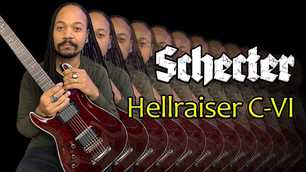 SCHECTER HELLRAISER C-VI | Gear Review