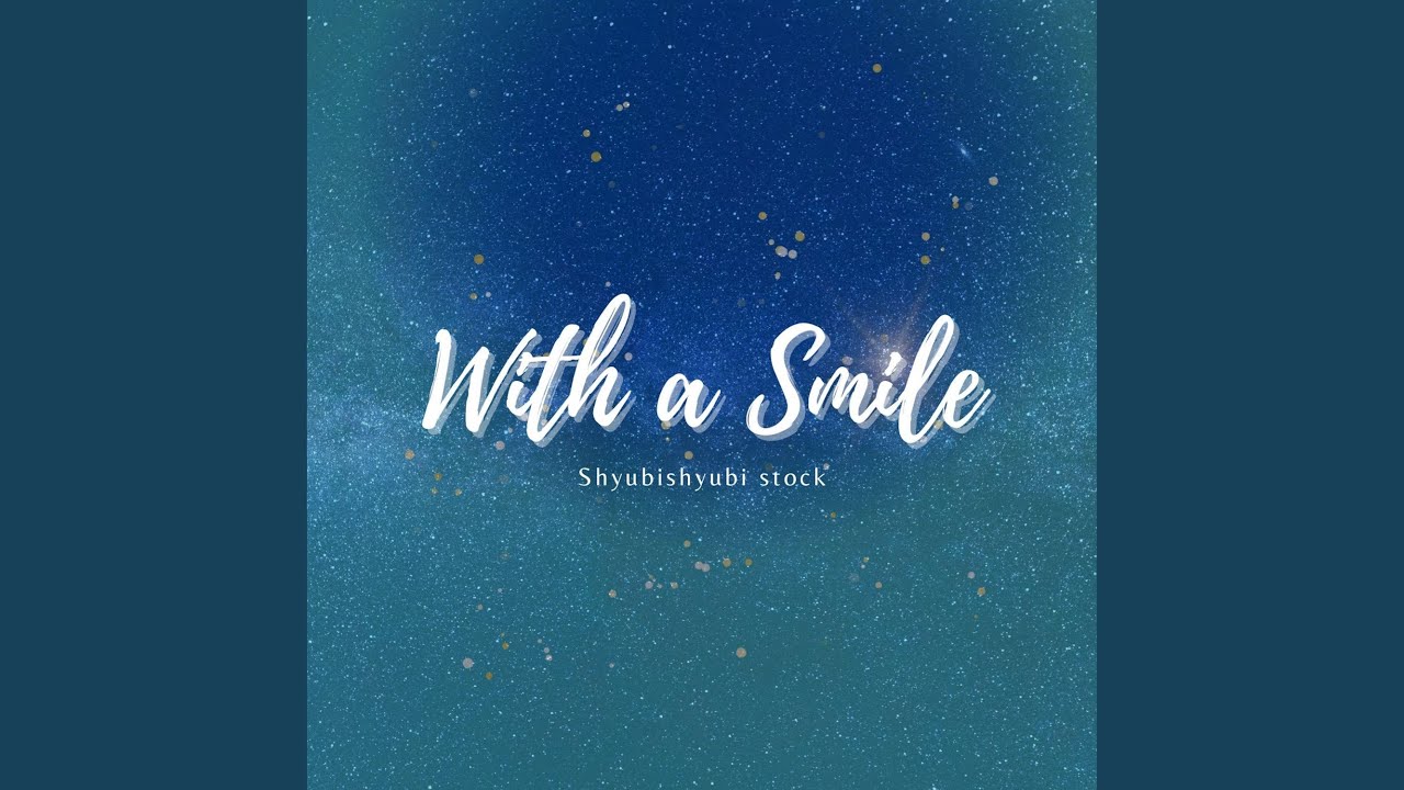 With A Smile