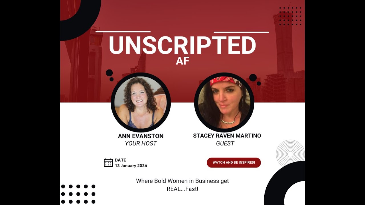 Stacey Raven Martino Unscripted AF with Ann Evanston Take a damn risk!