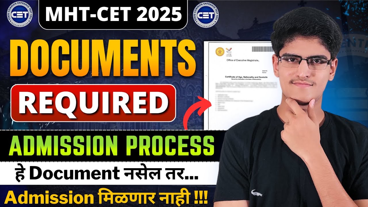 MHT-CET 2025 | Required Documents For Admission Process | CAP Round Documents | Personal Counselling