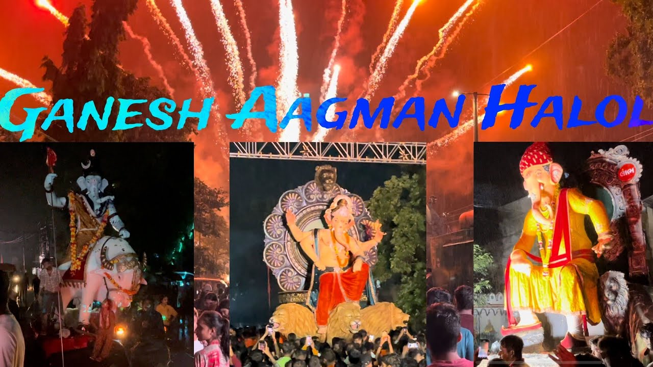 Ganesh Aagman in Halol || All Groups Ganapati of Halol || Happy Ganesh Chaturthi🙏🏻