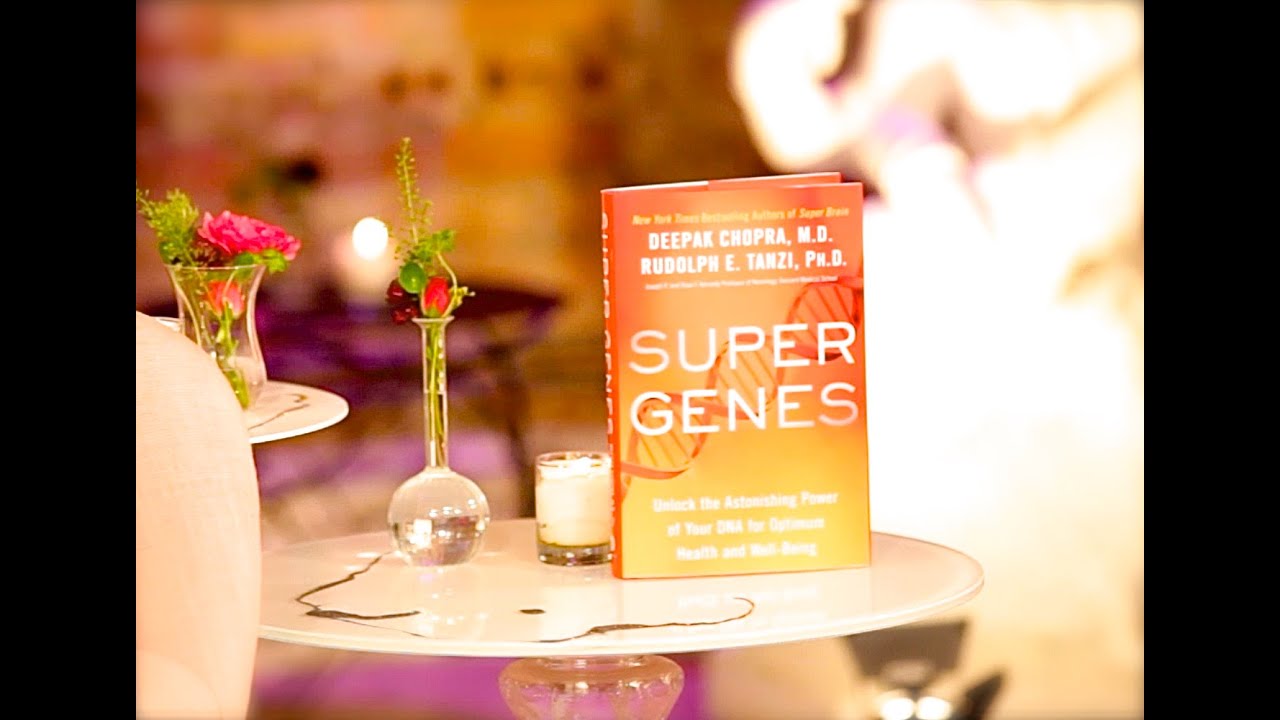 Dr Rudy Tanzi & Dr Deepak Chopra: Super Genes