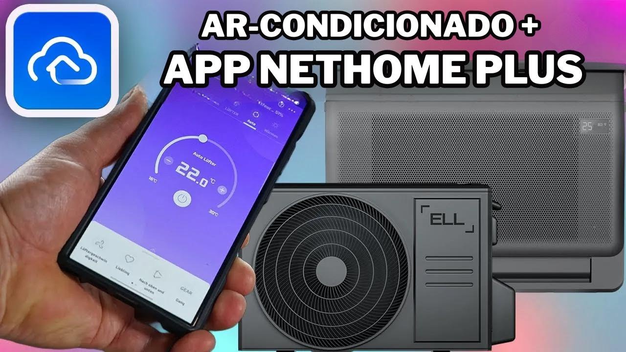 NetHome Plus: Controle seu ar-condicionado ELL Solid Split direto pelo app