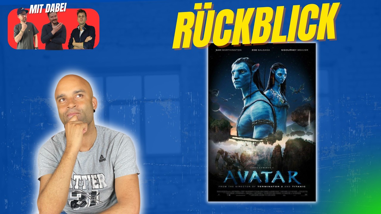 Avatar (2009) R&uuml;ckblick mit Daniel Schr&ouml;ckert, David Hain und Robert Becker