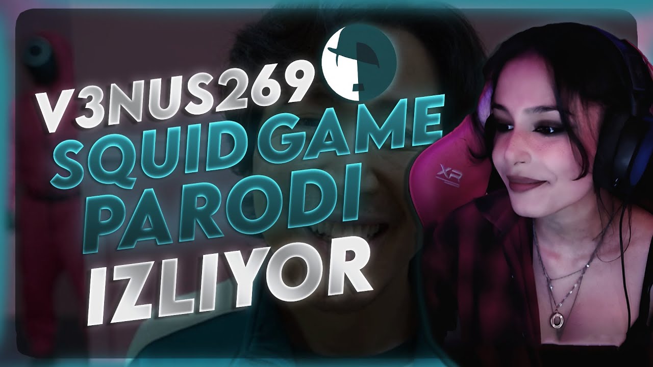 Venüs 'Squid Game Özet Parodi' İzliyor