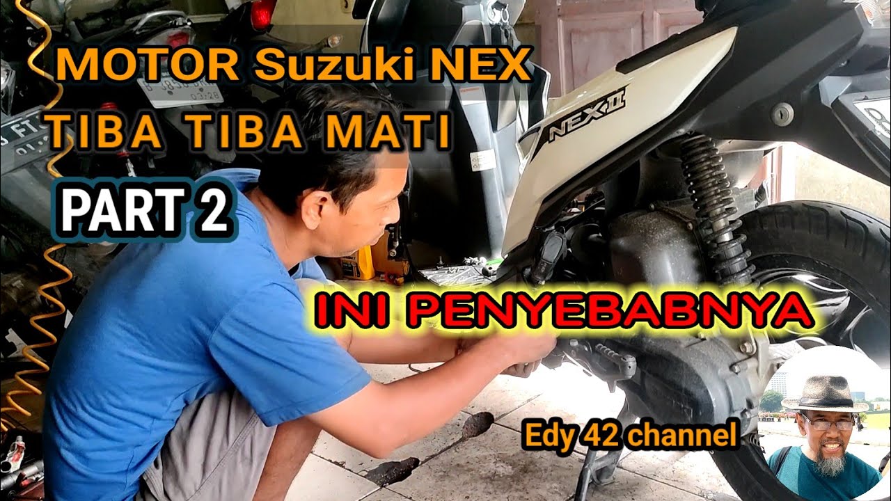 mengatasi motor nex  tiba-tiba mati part 2