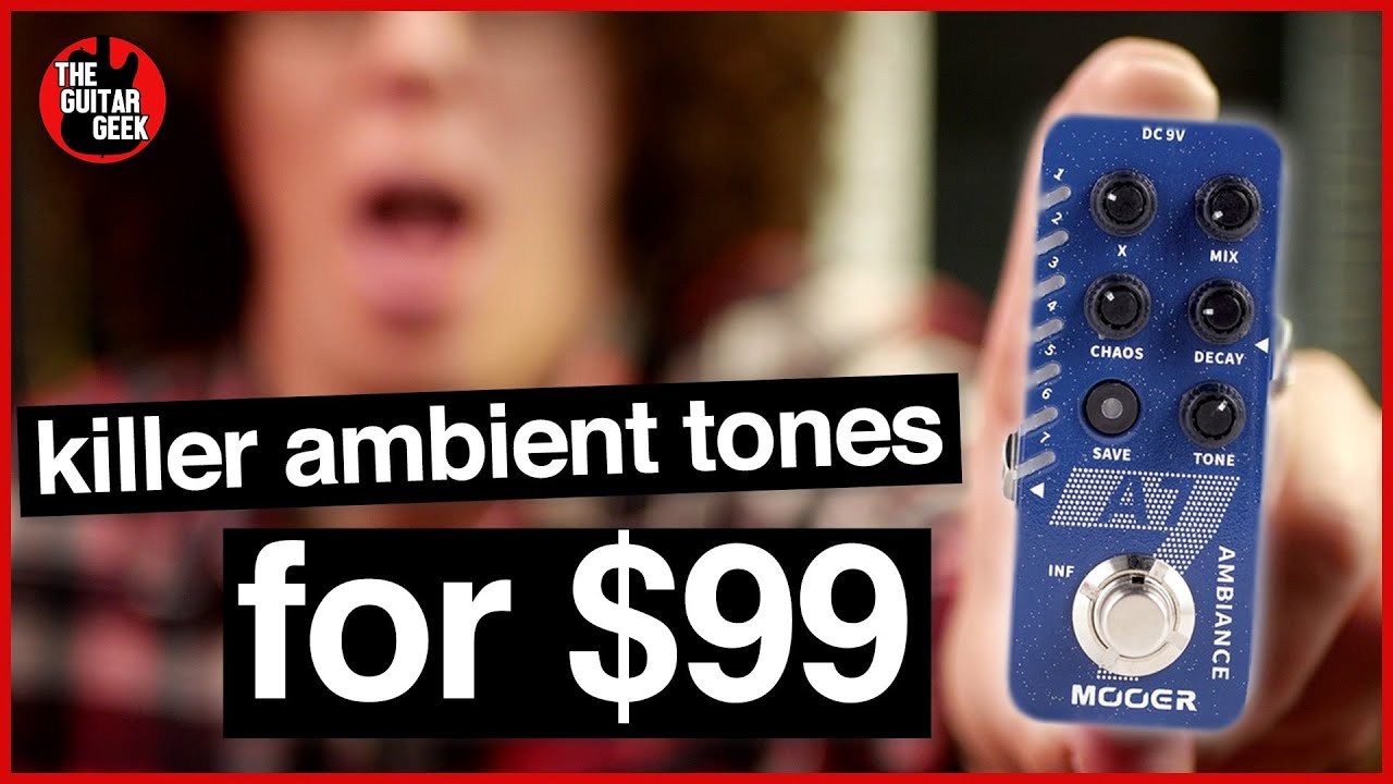 Finally! Creative, entry level Ambient Reverb! Mooer A7 Pedal review