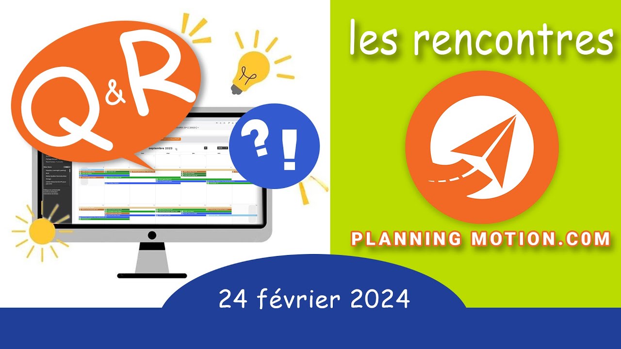 RENCONTRE PLANNING MOTION 24 février 2024 : Q&R sur les fonctionnalités du planificateur de voyages