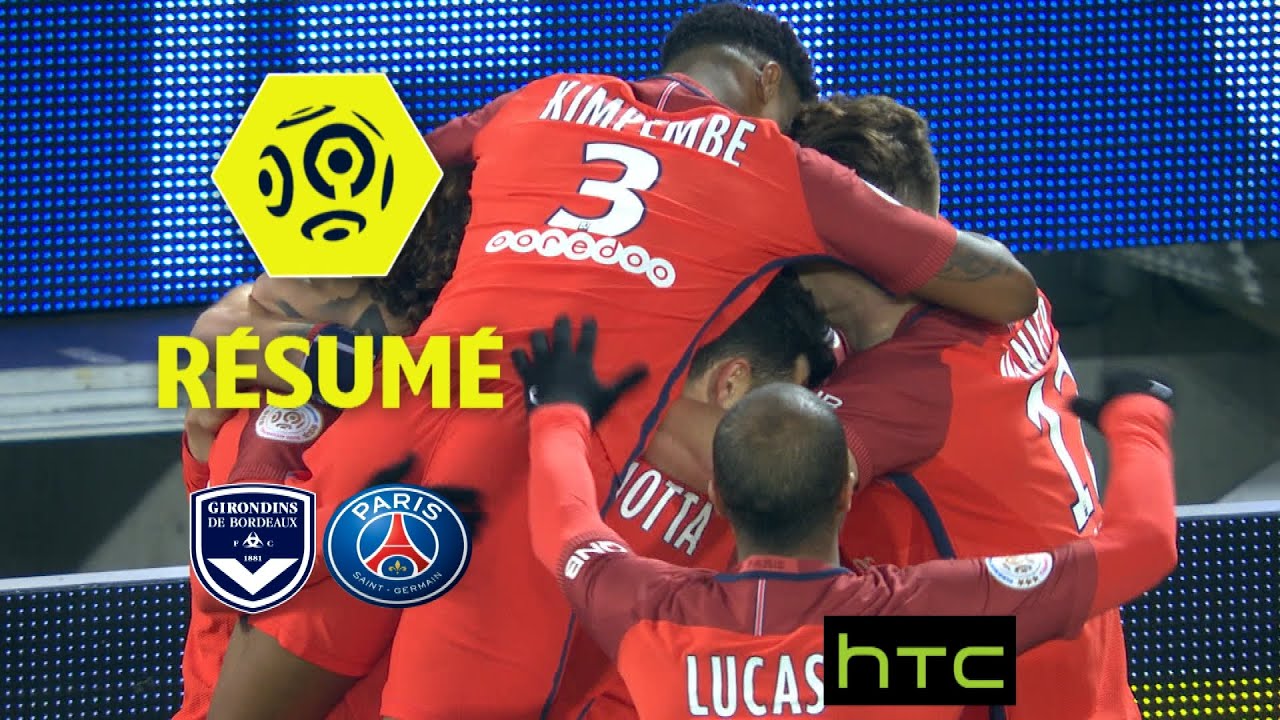 Girondins de Bordeaux - Paris Saint-Germain (0-3)  - Résumé - (GdB - PARIS) / 2016-17