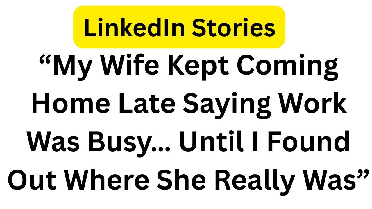 “My Wife Kept Coming Home Late Saying Work Was Busy… Until I Found Out Where She Really Was”