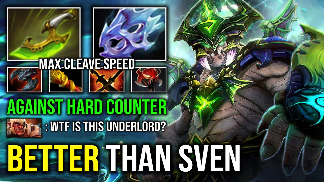 NEW SVEN HERO 1v5 Cleave Brutal Attack Speed Underlord Against Counter Troll Warlord Dota 2